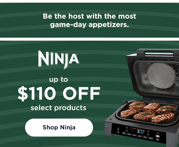 Ninja - up to \\$110 off select products