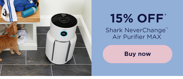 15% off* Shark NeverChange™ Air Purifier MAX