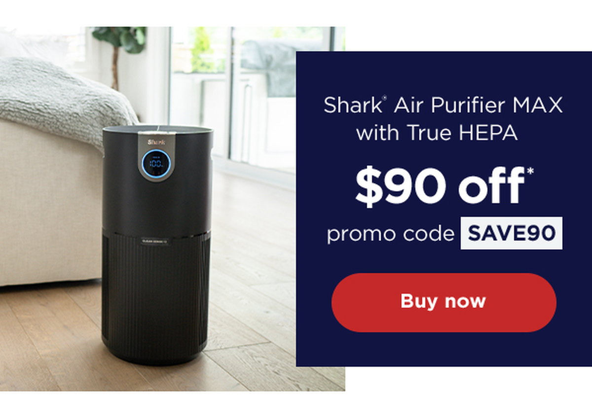 \\$90 off* Shark® Air Purifier MAX with True HEPA with promo code SAVE90
