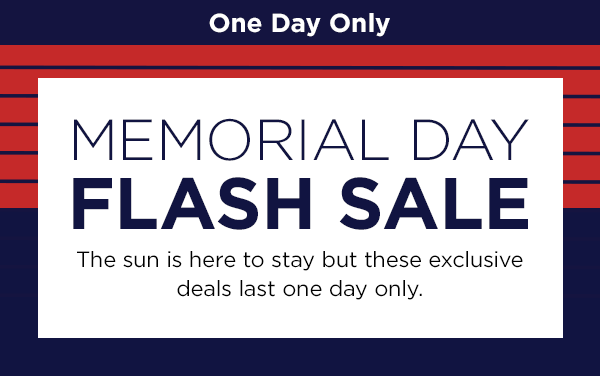 Today only--Memorial Day Flash Sale