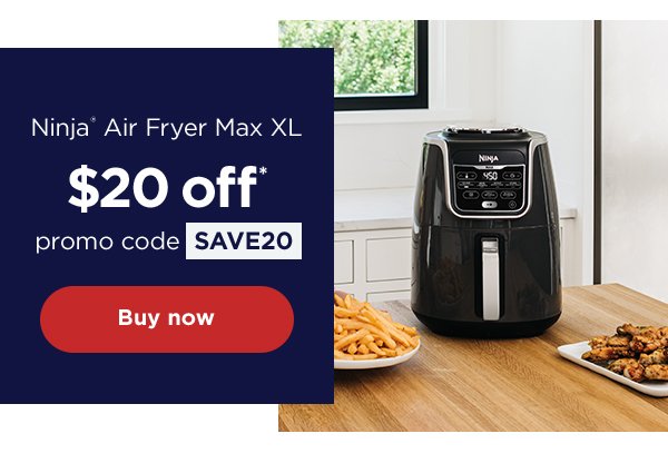 \\$20 off* Ninja® Air Fryer Max XL with promo code SAVE20