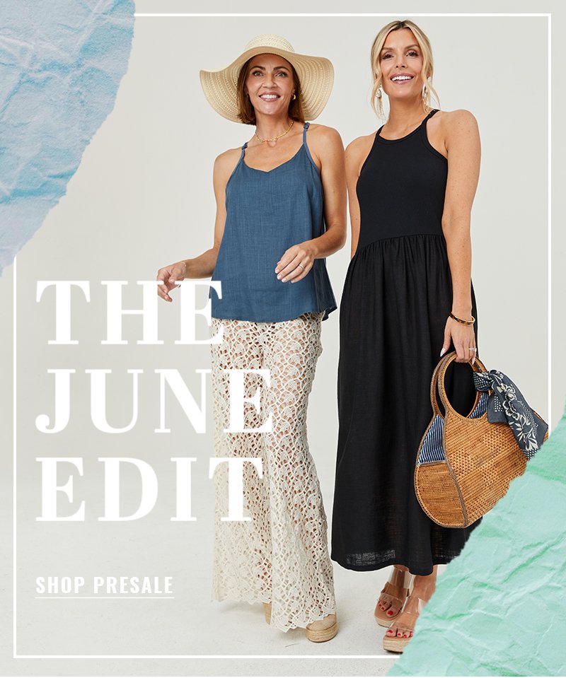 THE JUNE EDIT