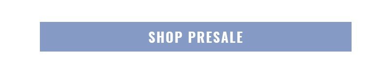 SHOP PRESALE 2