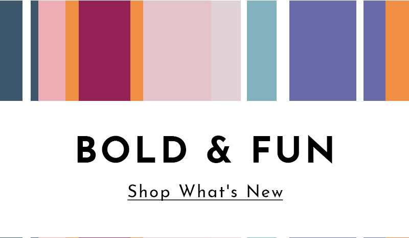 BOLD & FUN