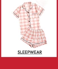 SLEEPWEAR