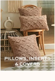 PILLOWS, INSERTS & COVERS