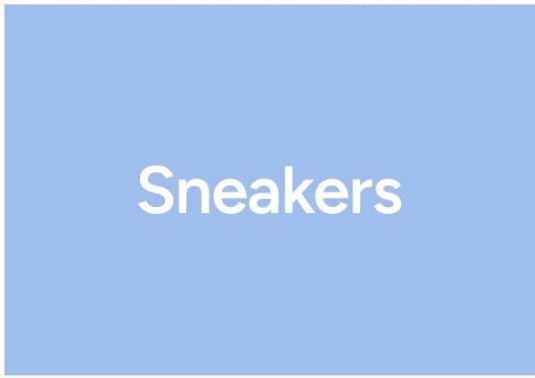 SHOP SNEAKERS