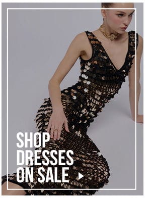 SHOP DRESSES ON SALE