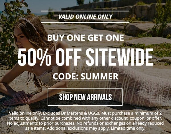 Buy one get one 50% off sitewide with code SUMMER | SHOP NOW