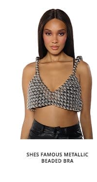 SHES FAMOUS METALLIC BEADED BRA