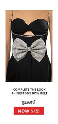 COMPLETE THE LOOK RHINESTONE BOW BELT