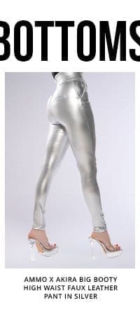AMMO X AKIRA BIG BOOTY HIGH WAIST FAUX LEATHER PANT IN SILVER