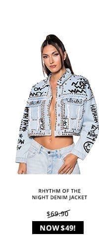 RHYTHM OF THE NIGHT DENIM JACKET