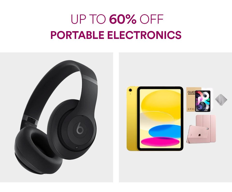 PORTABLE ELECTRONICS - UP TO 60% OFF