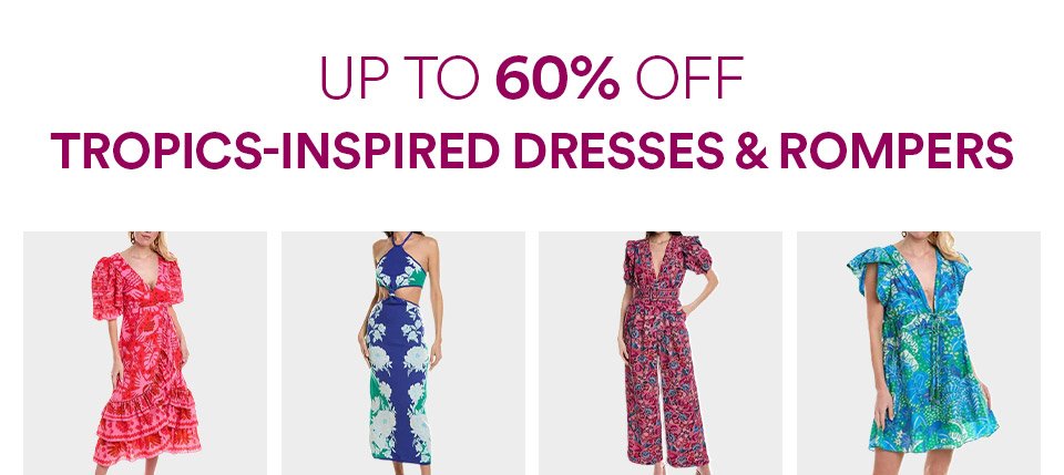 DRESSES & ROMPERS - UP TO 60% OFF