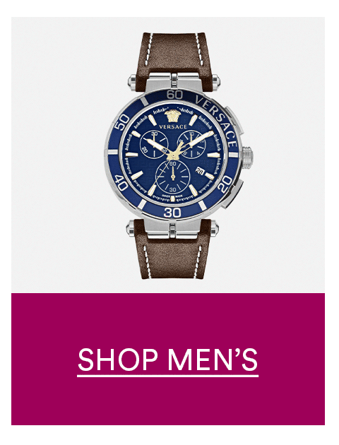 SHOP MEN'S WATCHES >