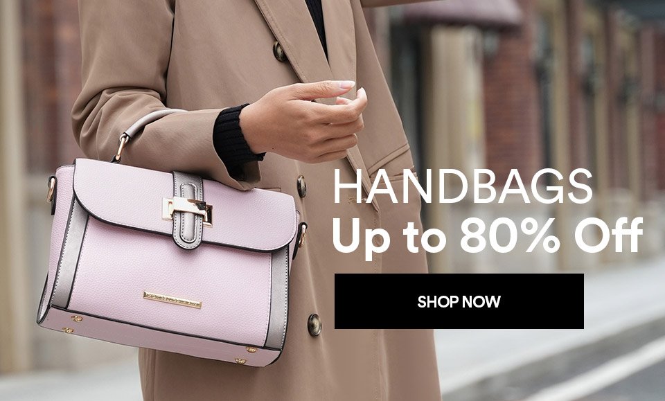 HANDBAGS - UP TO 80% OFF - SHOP NOW >