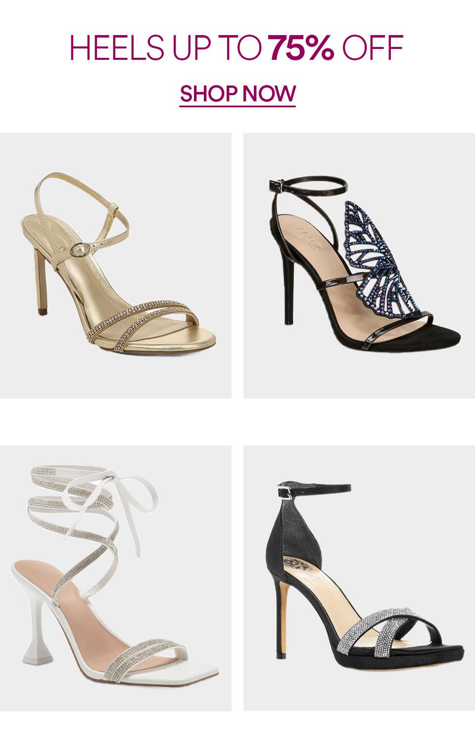 HEELS - UP TO 75% OFF