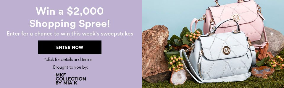 WIN A \\$2,000 SHOPPING SPREE - ENTER NOW >