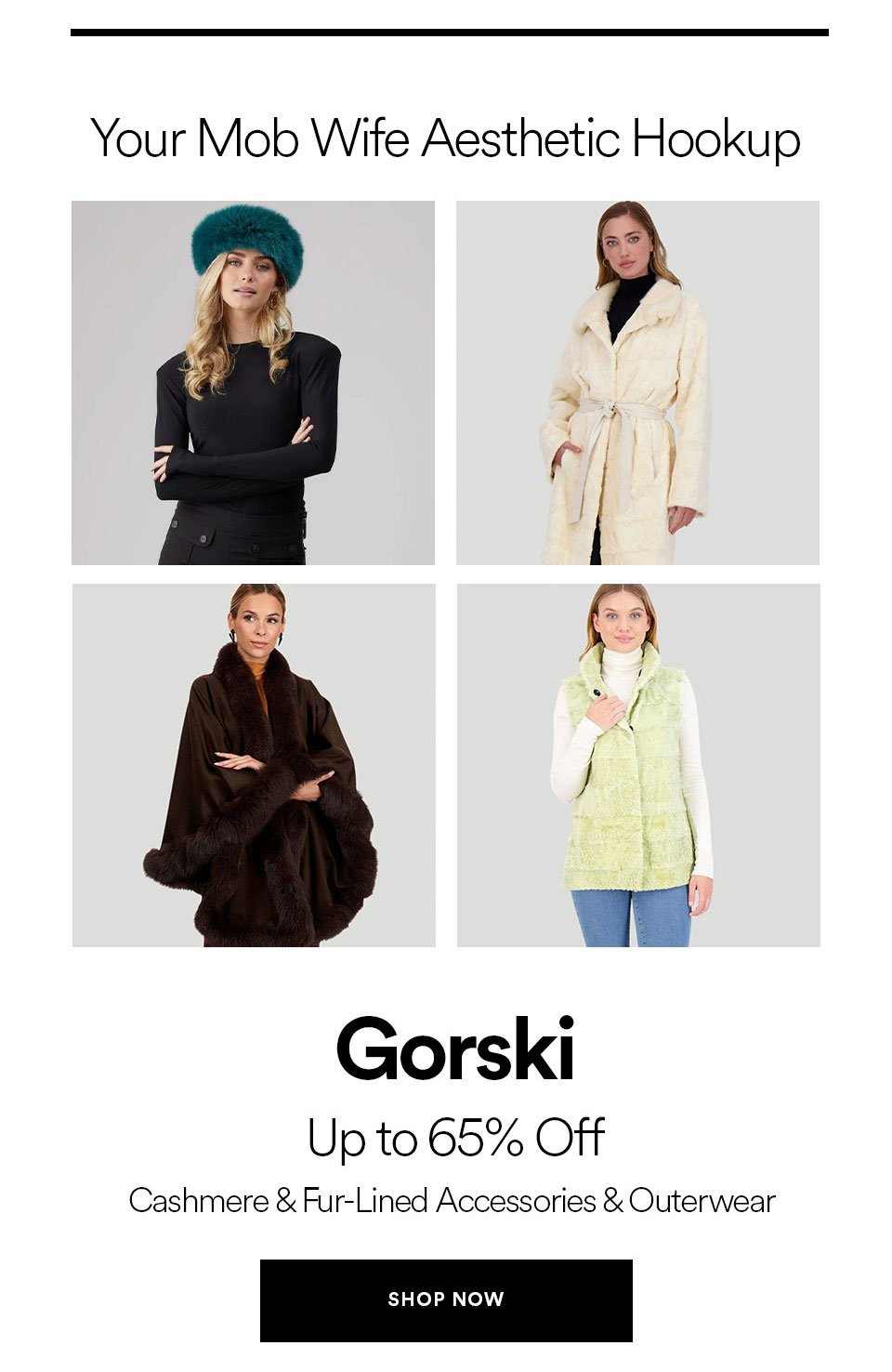 GORSKI - UP TO 65% OFF - CASHMERE & FUR-LINED ACCESSORES & OUTERWEAR