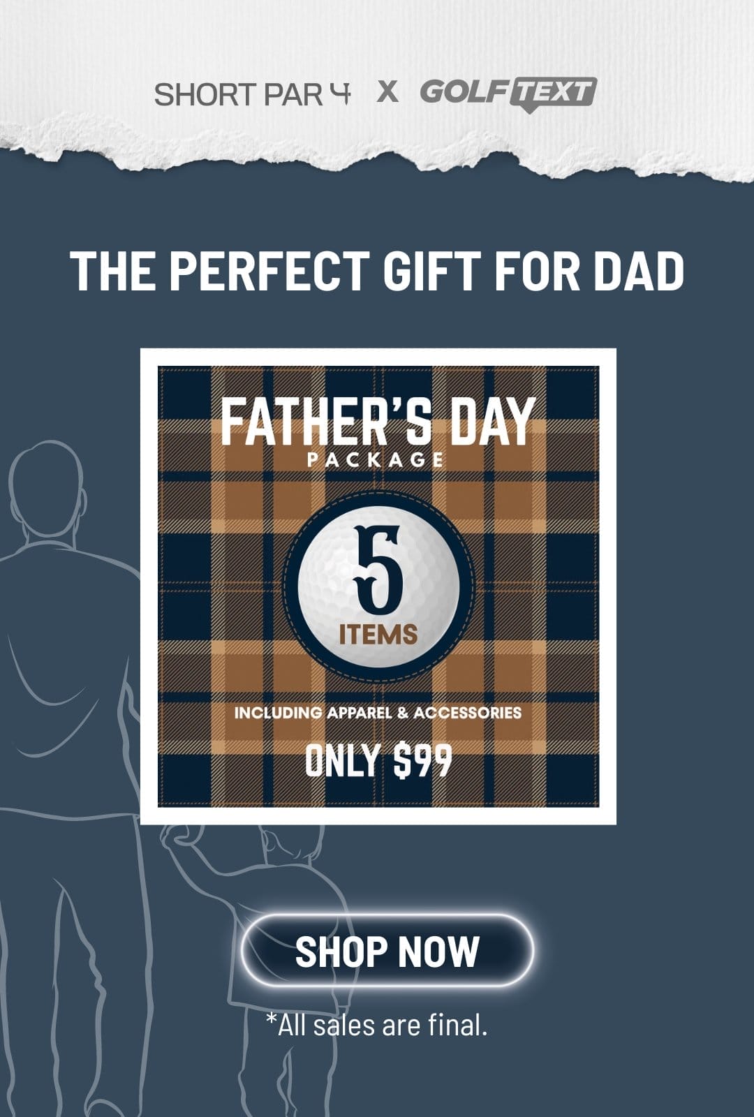 Father's Day Package