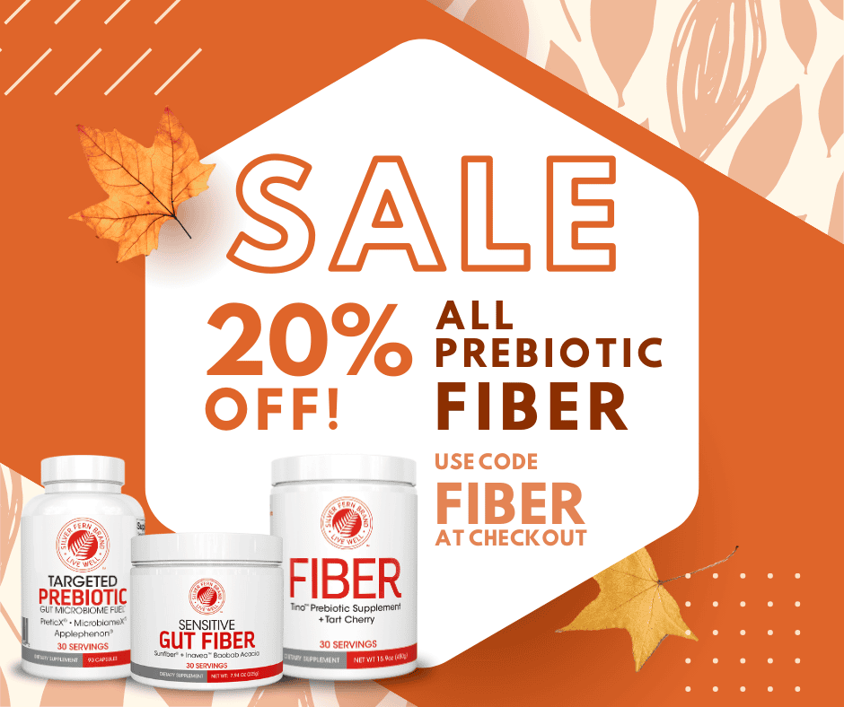 Sale! 20% off all Prebiotic Fiber