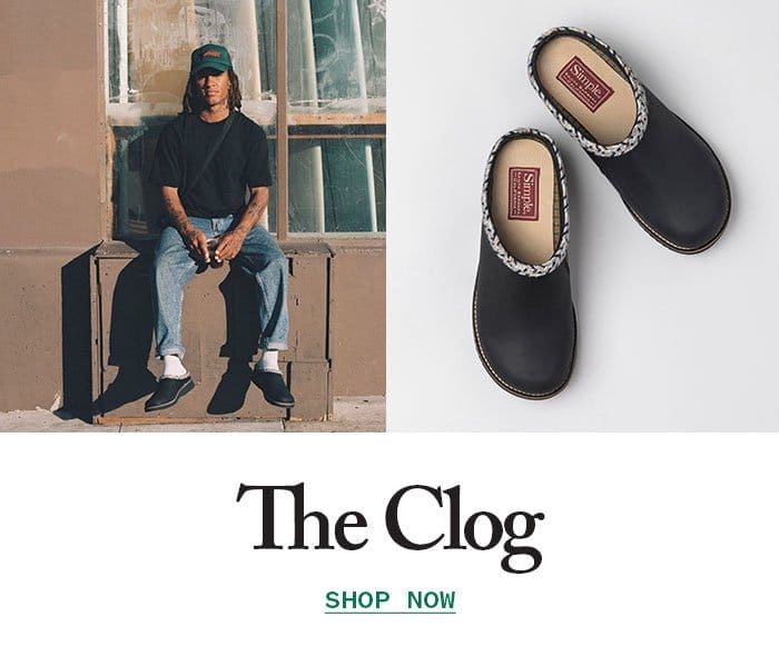 The Clog | Shop Now