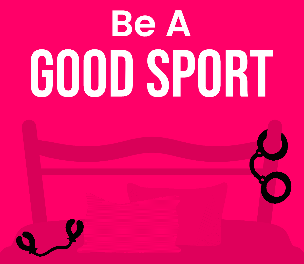 Be A Good Sport