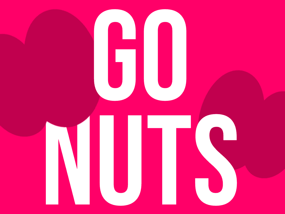 Go Nuts