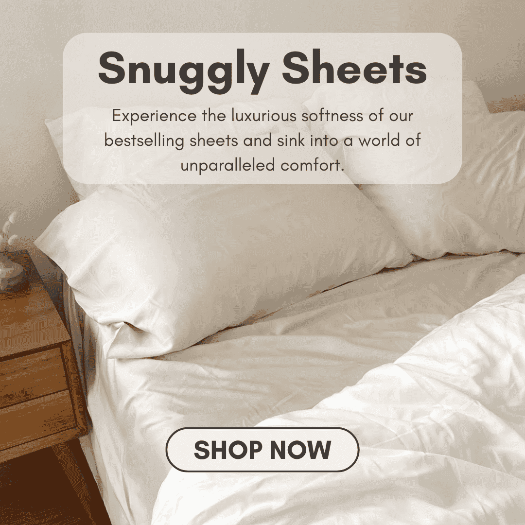Snuggly Sheets