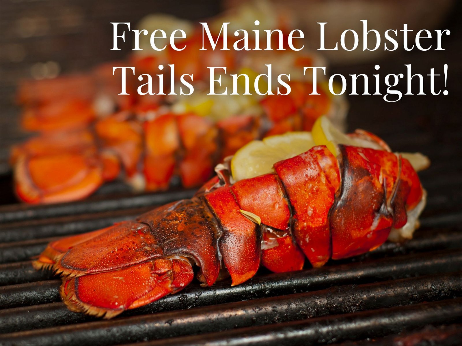 2 free lobster tails