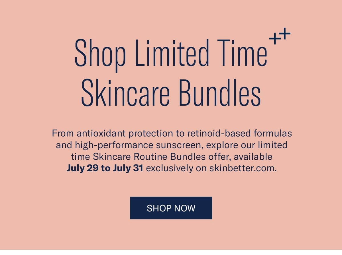 Shop Limited Time Skincare Bundles