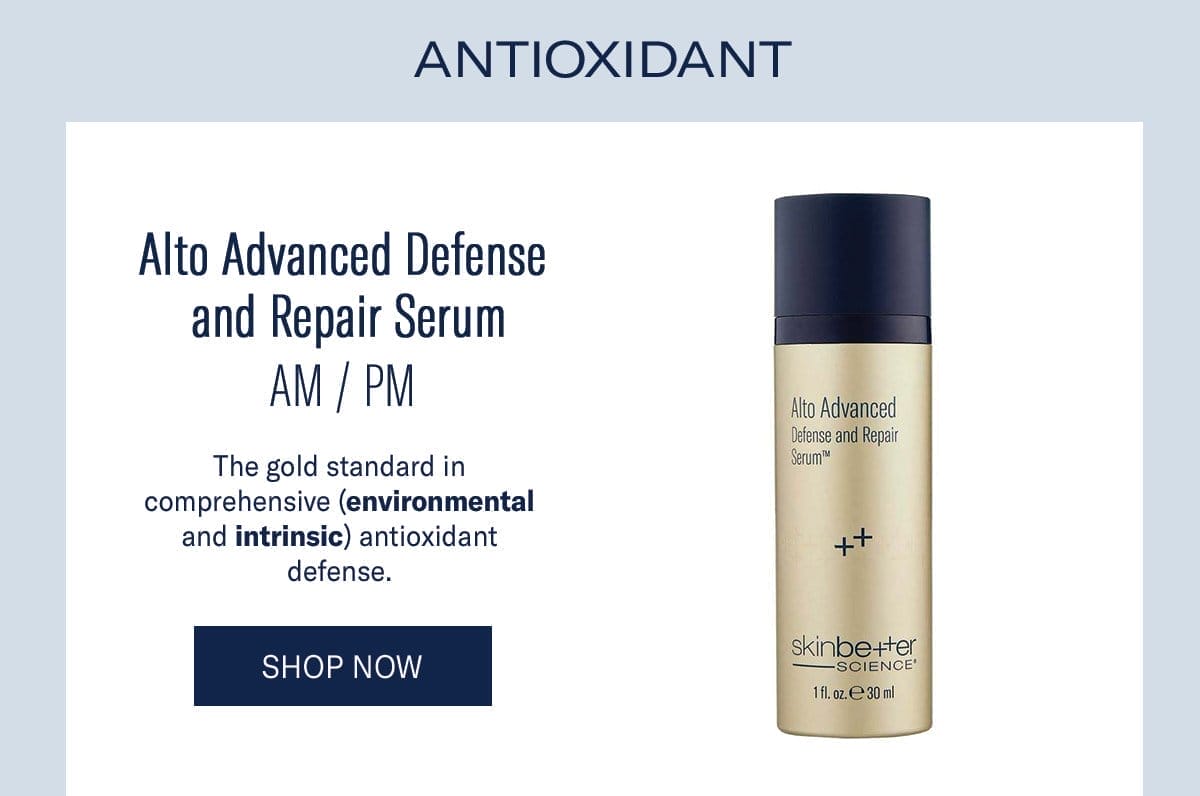 ANTIOXIDANT: Alto Advanced Defense and Repair Serum