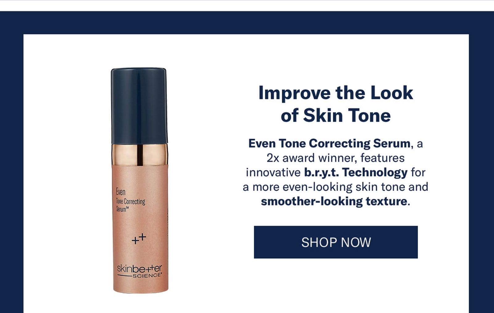 Improve the Look of Skin Tone