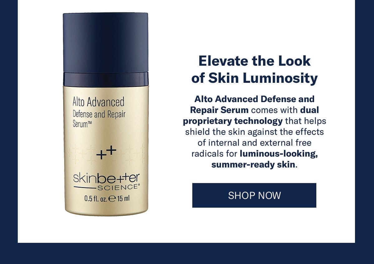 Elevate the Look of Skin Luminosity