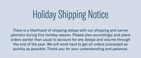 Holiday Shipping Notice