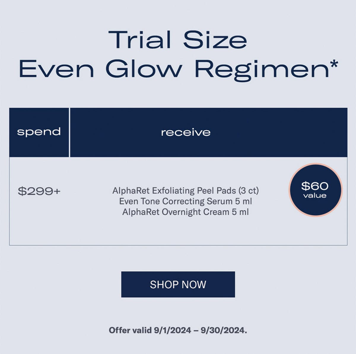 Trial Size Even Glow Regimen*