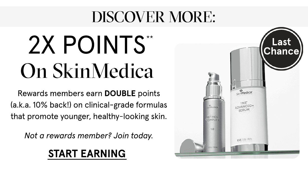 2x points on SkinMedica