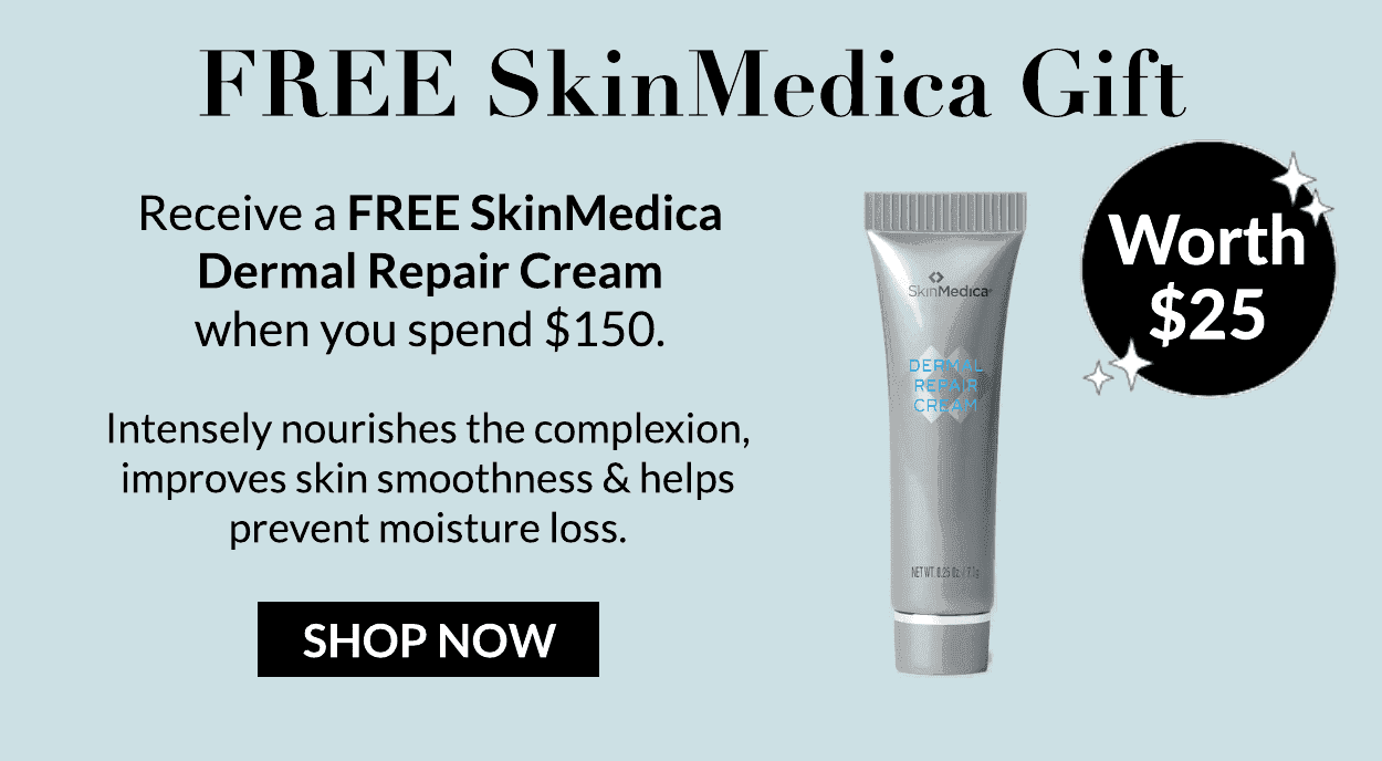 FREE \\$25 SkinMedica gift when you spend \\$150.