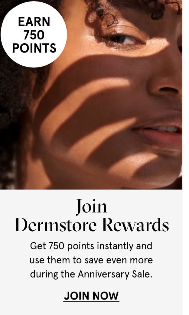 Join Dermstore Rewards