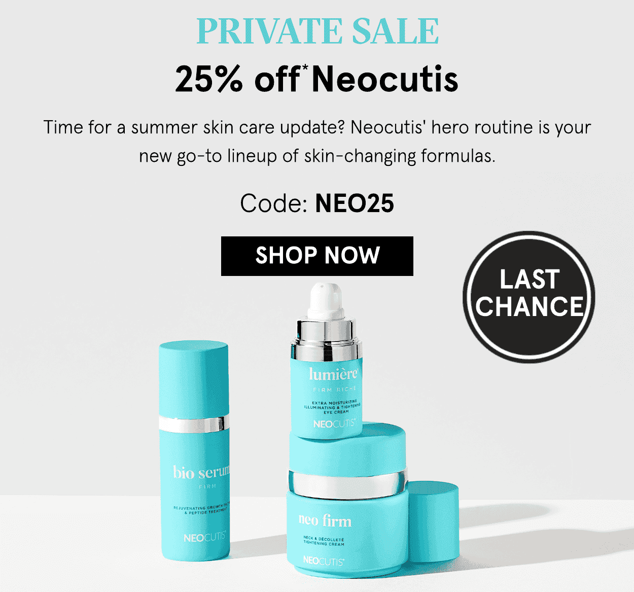 25% off Neocutis Code NEO25 Shop Now At Dermstore