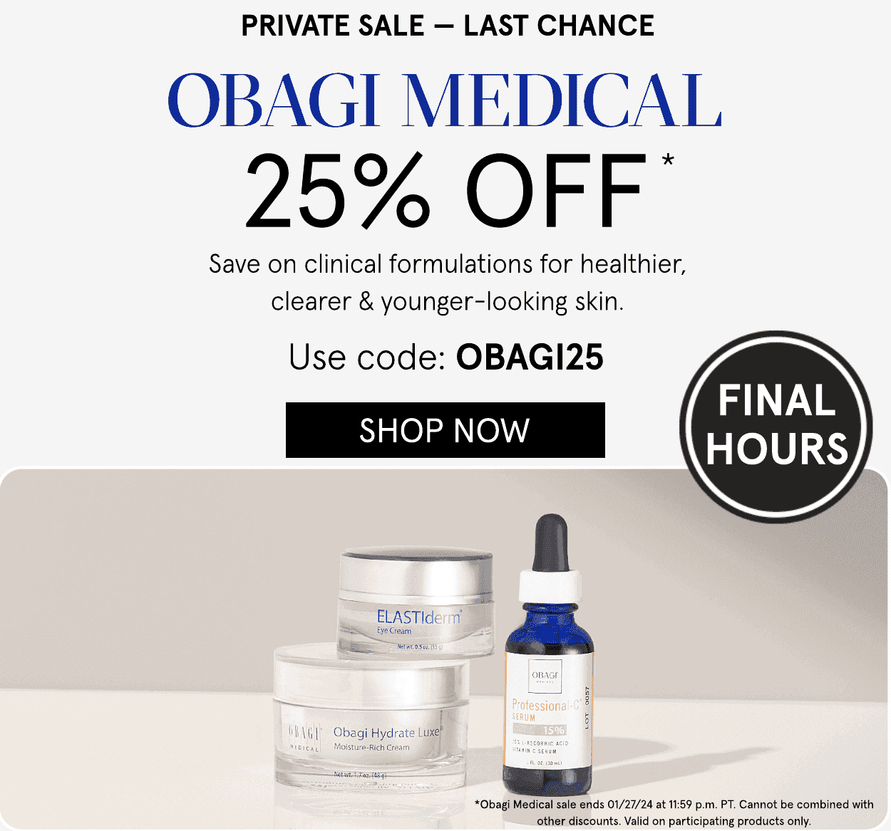 25% off Obagi Medical at Dermstore with code: OBAGI25