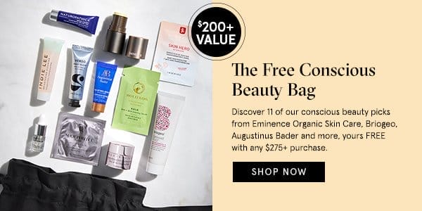 FREE Conscious Beauty Bag