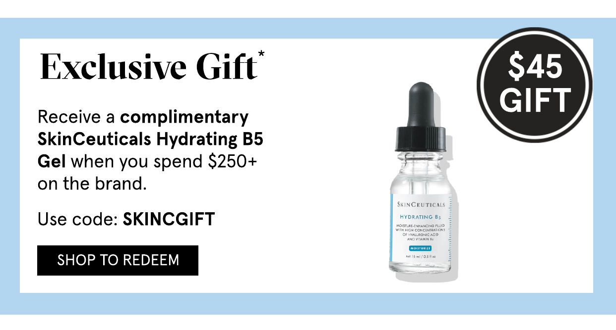 Complimentary SkinCeuticals Gift