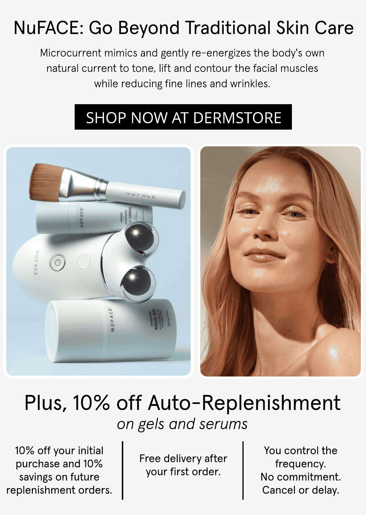 NuFace, 10% off Auto-Replenishment on gels and serums