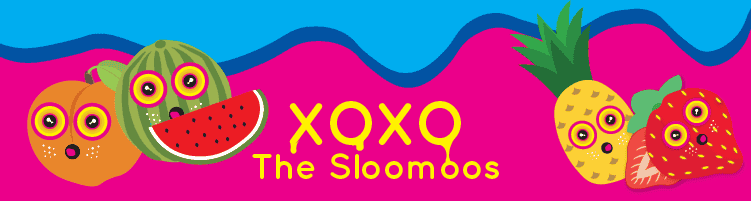 XOXO the Sloomoos