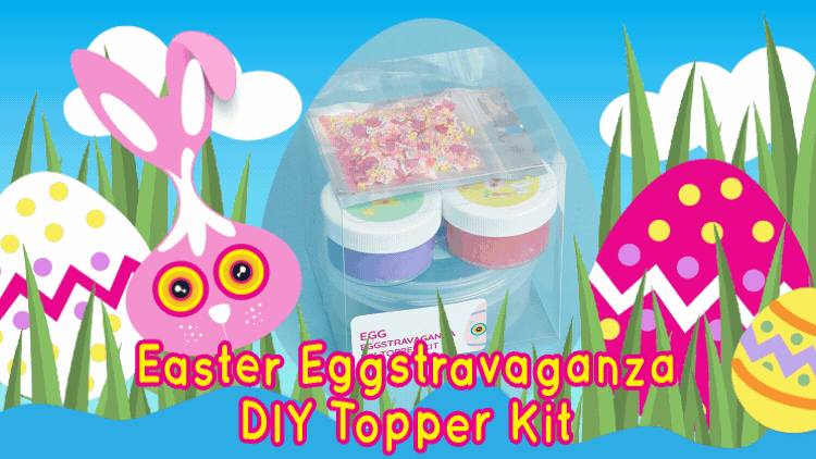 Easter Eggstravaganza DIY Topper Kit