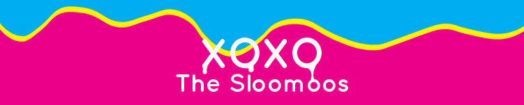 XOXO the Sloomoos