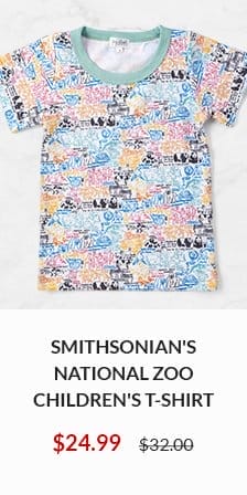 Smithsonian's National Zoo Children's T-Shirt NOW \\$24.99 WAS \\$32.00 - SHOP NOW