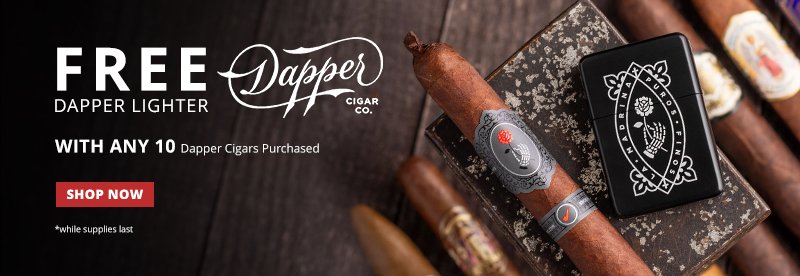 Free Dapper Lighter with Any 10 Dapper Cigars